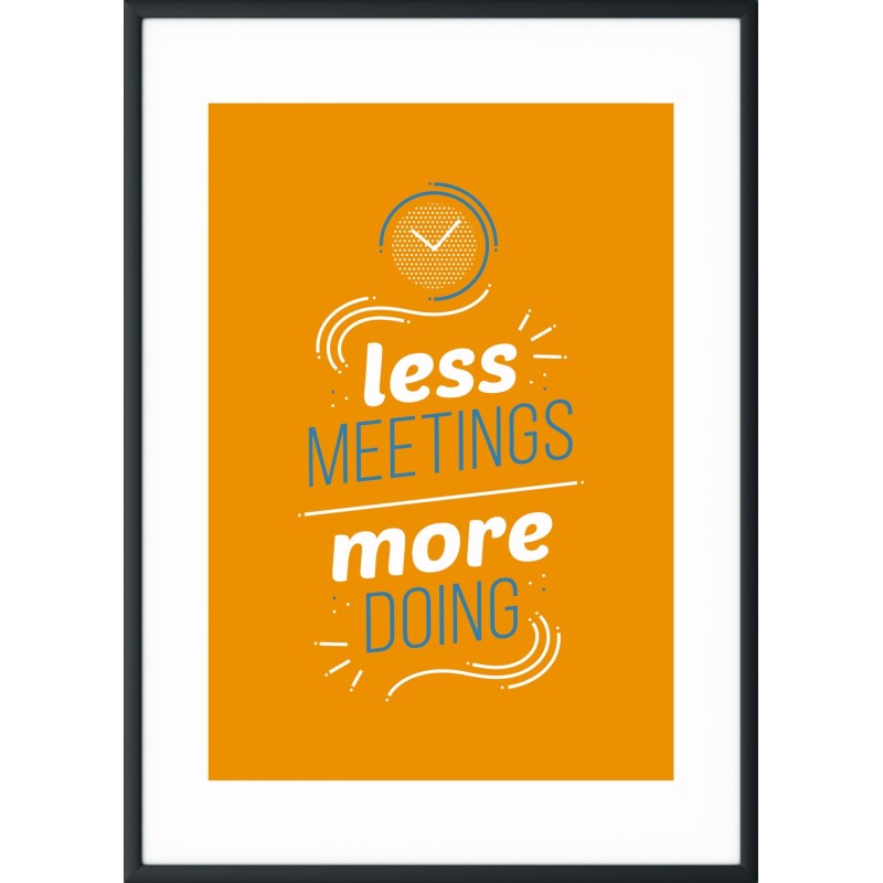 Cadre Less Meeting More Doing