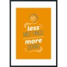 Cadre Less Meeting More Doing